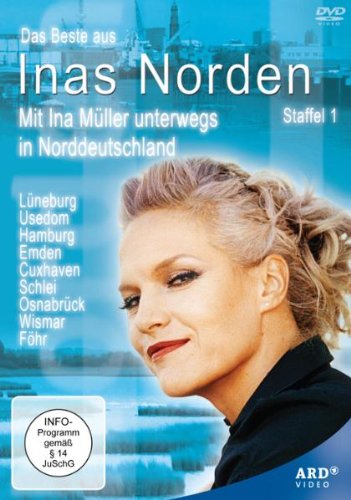  - Das Beste aus Inas Norden - mit Ina Müller unterwegs in Norddeutschland