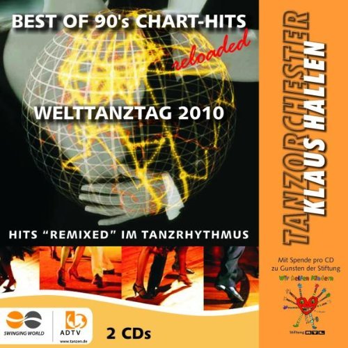 Klaus Tanzorchester Hallen - Best of 90s Chart Hits Reloaded-Welttanztag 2010