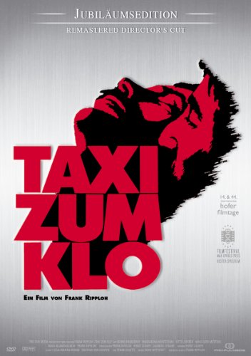  - TAXI ZUM KLO - Jubiläumsedition (Remastered Director's Cut)