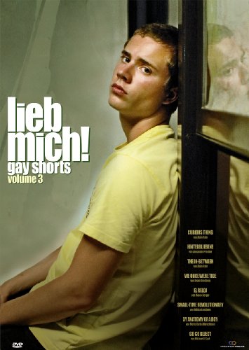  - LIEB MICH! - Gay Shorts Volume 3