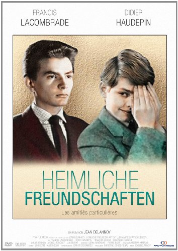  - HEIMLICHE FREUNDSCHAFTEN [Deutsche Fassung]