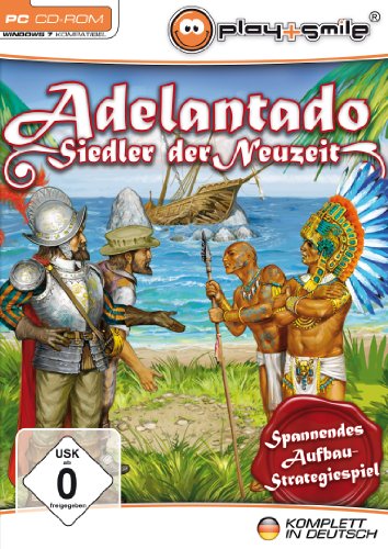  - Adelantado - Siedler der Neuzeit