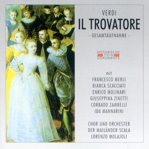 Verdi , Giuseppe - Il Trovarore - GA (Molajoli)