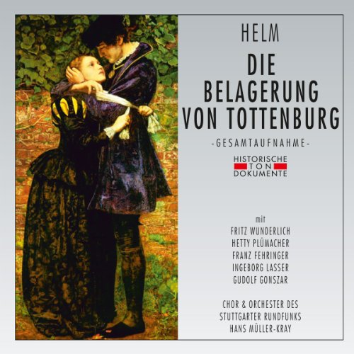 Chor und Orchester des Stuttgarter Rundfunks - Die Belagerung Von Tottenburg