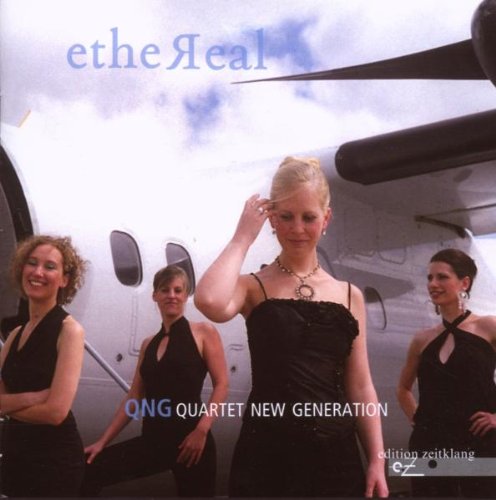 QNG (Quartet New Generation) - EtheReal (Edition Zeitklang)