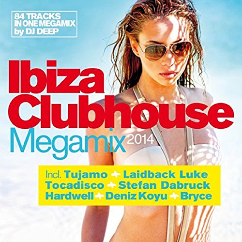 Various - Ibiza Clubhouse Megamix 2014