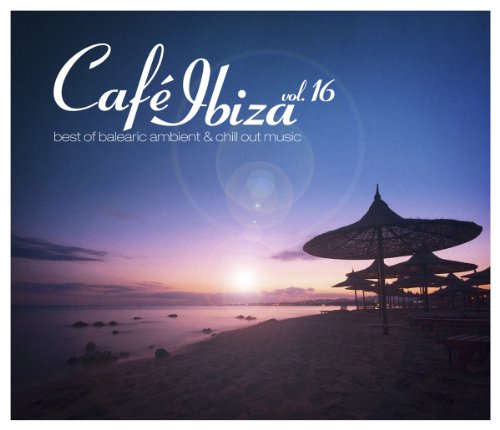 Various - Cafe Ibiza Vol.16