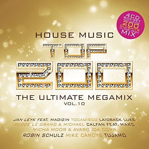 Sampler - House Music Top 200 - The Ultimate Megamix 10