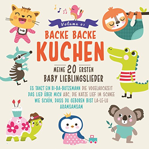 Various - Backe Backe Kuchen (Meine 20 Ersten Baby Lieblings