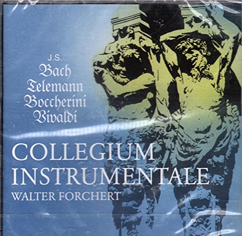 Forchert , Walter - Collegium Instrumentale