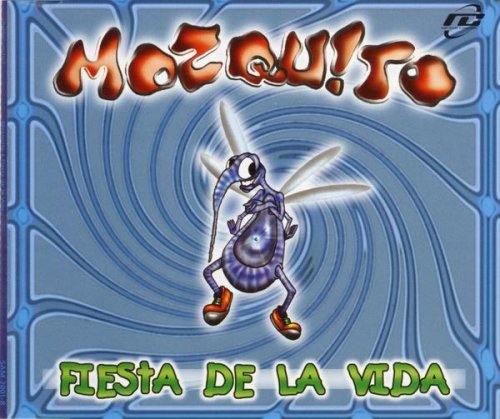 Mozquito - Fiesta de la Vida (Maxi)