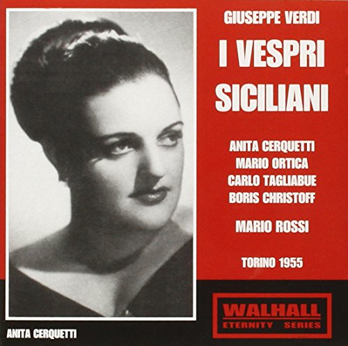 Verdi , Giuseppe - I Vespri Siciliani (Cerquetti, Ortica, Tagliabue, Christoff, Rossi)