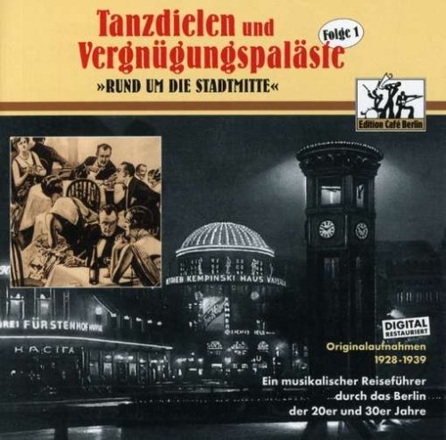  - Tanzdielen & Vergnügungspaläste Vol.1