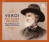  - Giuseppe Verdi. Musik. Leben: Musik - Leben: Wirken, Weisheiten und beliebte Kompositionen des Maestro