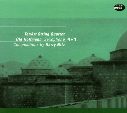 TonArt String Quartet   Hoofmann , Ole - 4 1 = Compositions By Harry Nitz