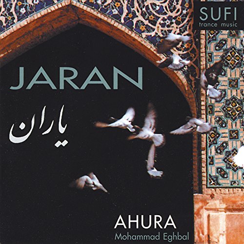 Ahura - Mohammad Eghbal - Yaran