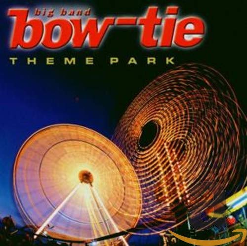 Bow-Tie Big Band - Theme Park