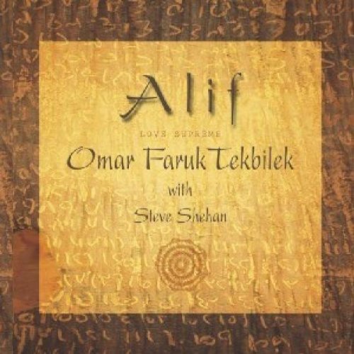 Tekbilek , Omar Faruk - Alif - Love Supreme