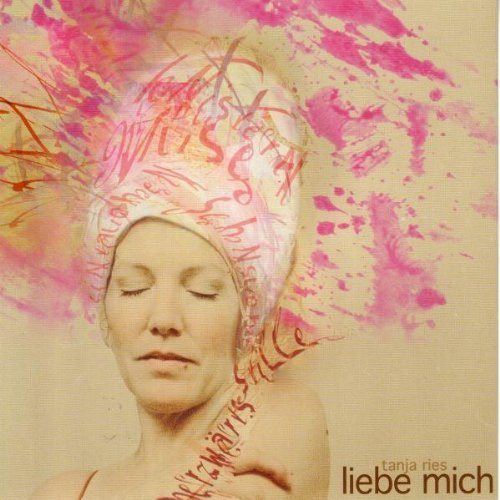 Ries , Tanja - Liebe mich