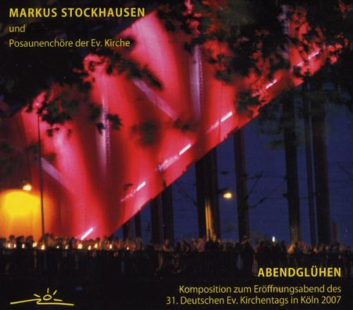 Markus Stockhausen - Abendglühen