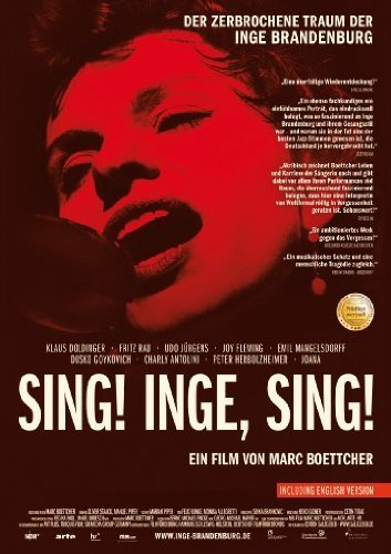  - Sing! Inge, sing! - Der zerbrochene Traum der Inge Brandenburg [2 DVDs]