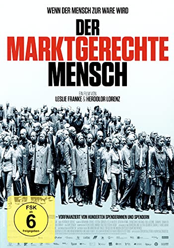 DVD - Der marktgerechte Mensch