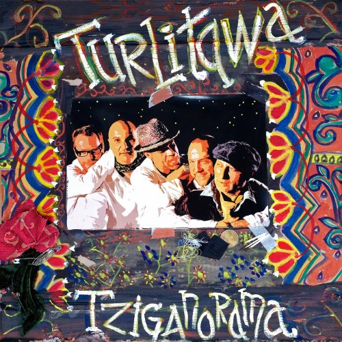 Turlitawa - Tziganorama