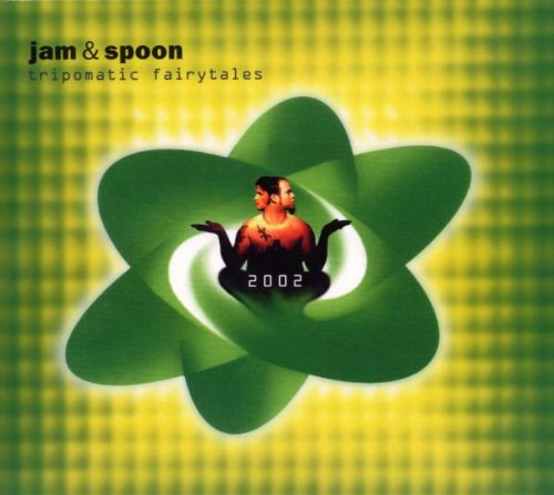 Jam & Spoon - Tripomatic Fairytales 2002