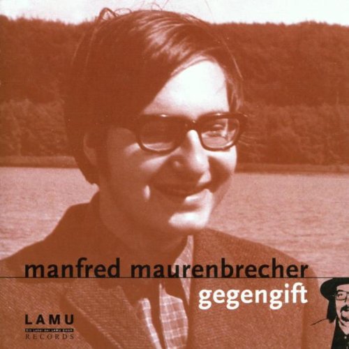 Maurenbrecher , Manfred - Gegengift