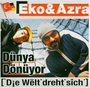 Eko & Azra - Dünya dönüyor