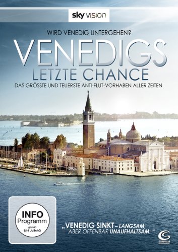  - Venedigs letzte Chance (Sky Vision)