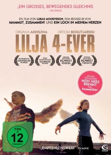  - Lilja 4-ever