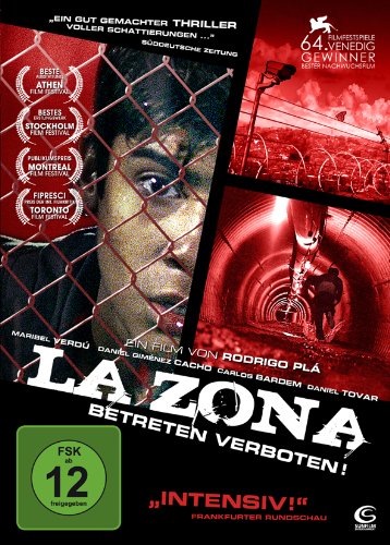  - La Zona - Betreten verboten