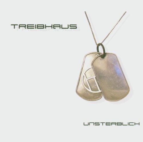 Treibhaus - Unsterblich