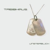 Treibhaus - Unsterblich