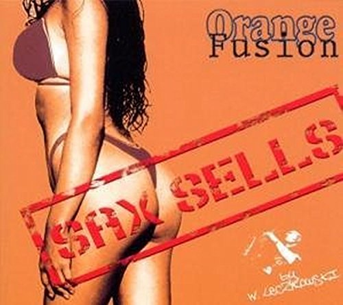 Orange Fusion - Sax Sells