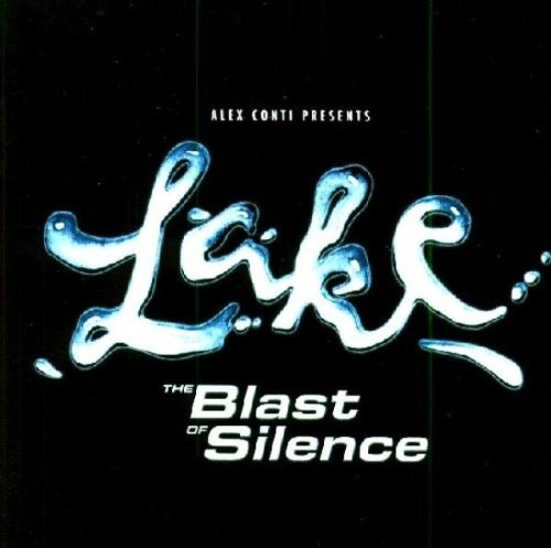 Lake - The blast of silence