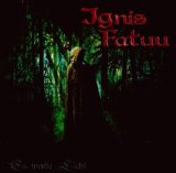 Ignis Fatuu - Neue Ufer