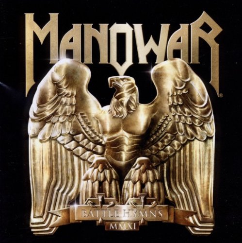 Manowar - Battle hymns 2011