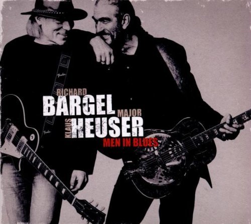 Klaus Major & Bargel, Heuser - Men in Blues