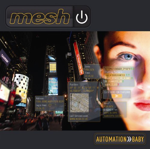 Mesh - Automation baby - limited edition