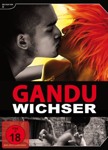  - Gandu - Wichser (Special Edition)