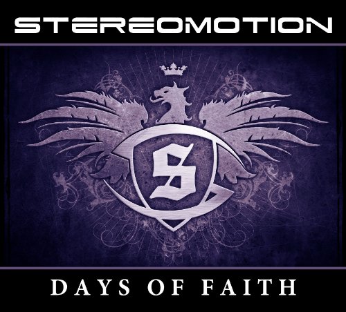 Stereomotion - Days of Faith