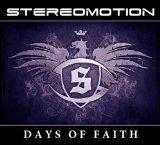 Stereomotion - Days of Faith