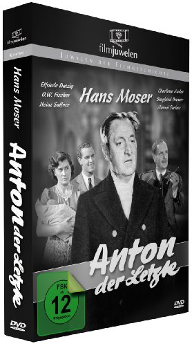  - Anton, der Letzte - mit Hans Moser (Filmjuwelen)