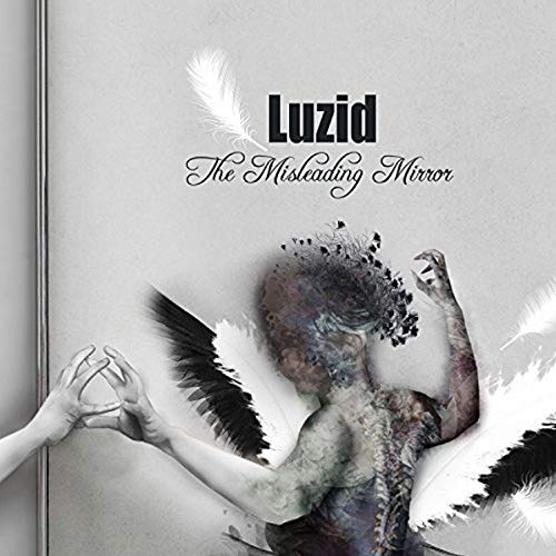 Luzid - The Misleading Mirror