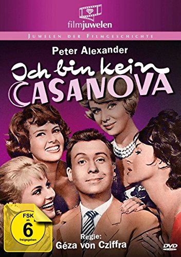  - Peter Alexander: Ich bin kein Casanova (Filmjuwelen)