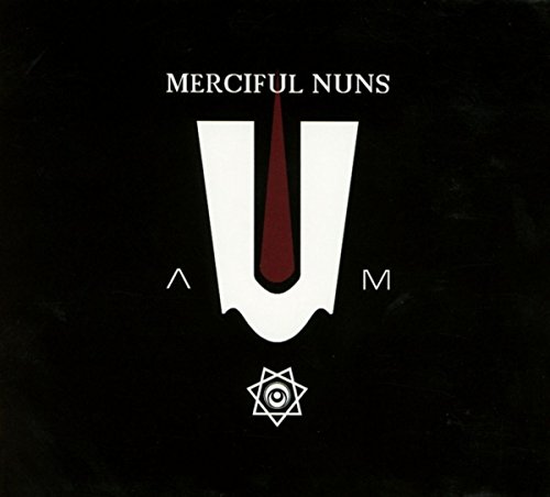 Merciful Nuns - A-U-M IX