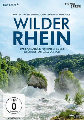  - Wilder Rhein (Erlebnis Erde)