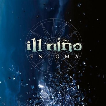 Ill Nino - Enigma (Ltd.Digipack+Bonus Ep)